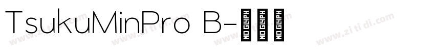 TsukuMinPro B字体转换